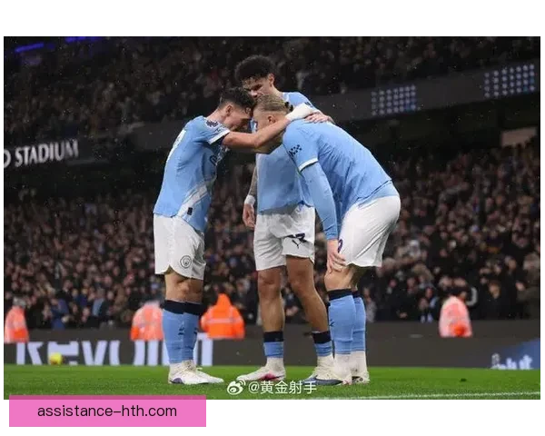 曼城连胜势头难挡欧冠关键战前锋状态引关注